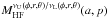\hbox{$M_{\rm HF}^{\nu_{\rm U}(\mip,r,\theta)/\nu_{\rm L}(\mip,r,\theta)}(a,p)$}