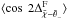 \hbox{$\langle \cos\ 2 \Delta_{\angloc - \hessangle}^{\rm F}\rangle$}