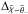 \hbox{$\Delta_{\protect\angloc - \protect\hessangle}$}