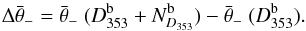 \appendix \setcounter{section}{4} \begin{equation} \Delta \hessangle = \hessangle\ (\fDmodel + N_{D_{\rm 353}}^{\rm b}) - \hessangle\ (\fDmodel). \end{equation}