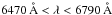\hbox{$6470\,\mathring{\mathrm{A}}<\lambda<6790\,\mathring{\mathrm{A}}$}