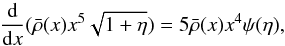 \appendix \setcounter{section}{1} \begin{equation} \label{radau} \frac {\rm d}{{\rm d}x} (\bar{\rho}(x) x^5 \sqrt{1+\eta}) = 5 \bar{\rho}(x)x^4 \psi(\eta), \end{equation}