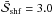 \hbox{$\bar{\mathcal{S}}_{\rm shf} = 3.0$}