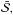 \hbox{$\bar{\mathcal{S,}}$}