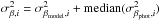 \hbox{$\sigma^{2}_{\beta ,i}= \sigma^{2}_{\beta_{\rm model},i} + {\rm median}(\sigma^{2}_{\beta_{\rm phot},i})$}