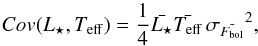 \appendix \setcounter{section}{1} \begin{equation} Cov(L_\star,T_{\rm eff}) = \frac{1}{4}\bar{L_\star}\bar{T_{\rm eff}}\,{\sigma_{\tilde{F_{\rm bol}}}}^2 , \end{equation}