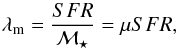 \begin{equation} \lambda_{\rm m} = \frac{{SFR}}{\mathcal{M_\star}} = \mu {SFR}, \label{massquen} \end{equation}