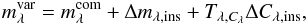 \begin{equation} m^{\rm var}_{\lambda} = m^{\rm com}_{\lambda} + \Delta m_{\lambda, {\rm ins}} + T_{\lambda, C_{\lambda}} \Delta C_{\lambda, {\rm ins}}, \\ \label{trans} \end{equation}