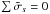 \hbox{$\sum\tilde{\sigma}_s= 0$}