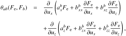 \appendix \setcounter{section}{1} \begin{eqnarray} \theta_{ab}(F_{\rm e},F_b) &=& \frac{\partial}{\partial u_x} \left(a_x^bF_{\rm e} + b_{xx}^b\frac{\partial F_{\rm e}}{\partial u_x} + b_{xz}^b\frac{\partial F_{\rm e}}{\partial u_z}\right) \nonumber\\[2mm] && + \frac{\partial}{\partial u_z}\left(a_z^bF_{\rm e} + b_{zx}^b\frac{\partial F_{\rm e}}{\partial u_x} + b_{zz}^b\frac{\partial F_{\rm e}}{\partial u_z}\right), \label{A9} \end{eqnarray}