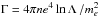 \hbox{$\Gamma=4\pi n e^{4} \ln\Lambda \, /m_{e}^{2}$}