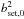 \hbox{$b_\mathrm{set,0}^2$}