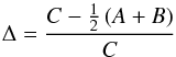 \begin{equation} \Delta = \frac{C - \frac{1}{2}\left(A + B\right)}{C} \label{flat} \end{equation}