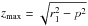 \hbox{$z_{\max} = \sqrt{r_1^2 - p^2}$}