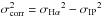 \hbox{$\sigma_{\rm corr}^2 = {\sigma_{\rm H\alpha}}^2-{\sigma_{\rm IP}}^2$}