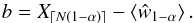\begin{equation} b = X_{\lceil N (1-\alpha) \rceil} - \left<\hat w_{1-\alpha}\right>. \end{equation}