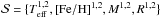 \hbox{${\cal{S}} = \{ T_{\rm eff}^{1,2}, {\rm [Fe/H]^{1,2}}, M^{1,2}, R^{1,2} \}$}
