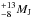 \hbox{$^{+13}_{-8} M_{\rm{J}}$}