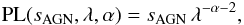 \begin{eqnarray} \textrm{PL}(s_\mathrm{AGN},\lambda,\alpha) = s_\textrm{AGN} \, \lambda^{-\alpha - 2} \label{eq:powerlaw} , \end{eqnarray}