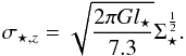 \begin{equation} \sigma_{\star,z}=\sqrt{\frac{2 \pi G l_{\star}}{7.3}}\Sigma_{\star}^{\frac{1}{2}}. \label{eqq6} \end{equation}