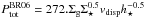 \hbox{$P_{\rm tot}^{\rm BR06}=272.\Sigma_{\rm g} \Sigma_{\star}^{0.5}{v}_{\rm disp}{h}_{\star}^{-0.5} $}