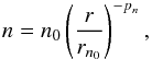 \begin{eqnarray} n = n_0 \left( \frac{r}{r_{n_0}} \right)^{-p_{n}}, \end{eqnarray}