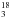 \hbox{$_3 ^{18}$}