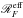 \hbox{$\mathscr{R}_F^\text{eff}$}