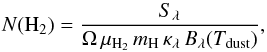 \begin{equation} \label{NH2} N({\rm H_2})=\frac{S_{\lambda}}{\Omega \, \mu_{\rm H_2} \, m_{\rm H} \, \kappa_{\lambda} \, B_{\lambda}(T_{\rm dust})}, \end{equation}