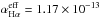 \hbox{$\alpha^{\rm eff}_{{\rm H}\alpha} = 1.17 \times 10 ^{-13}$}