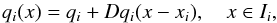 \begin{equation} \label{eq:nm_1dcart_wb_2nd0010} q_i(x) = q_i + Dq_i (x - x_i) , \quad x \in I_{i} , \end{equation}