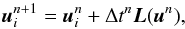 \begin{equation} \label{eq:nm_time_0010} \boldsymbol{u}_i^{n+1} = \boldsymbol{u}_i^{n} + \Delta t^n \boldsymbol{L} (\boldsymbol{u}^{n}) , \end{equation}