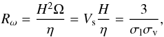 Mathematical equation: \begin{equation} \label{rw} R_\omega=\frac{H^2\Omega}{\eta}=V_{\rm s} \frac{H}{\eta} = \frac{3}{\sigma_{\rm l}\sigma_{\rm v}}, \end{equation}