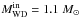 Mathematical equation: \hbox{$M_{\rm WD}^{\rm in}=1.1~M_{\odot}$}