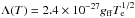 Mathematical equation: \hbox{$\Lambda(T)=2.4\times10^{\rm -27}g_{\rm ff}T_{\rm e}^{\rm 1/2}$}