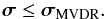 Mathematical equation: \begin{equation} \label{eq:mvdr_upper} \bsigma \le \MVDRDI . \end{equation}