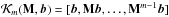Mathematical equation: \hbox{$\MCK_m(\bM,\bb)=[\bb, \bM\bb, \dots, \bM^{m-1}\bb]$}