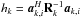 Mathematical equation: \hbox{$h_k=\ba_{k,i}^H\bR_k^{-1}\ba_{k,i}$}