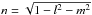 Mathematical equation: \hbox{$n=\sqrt{1-l^2-m^2}$}