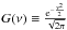 Mathematical equation: \hbox{$G(\nu)\equiv\frac{{\rm e}^{-\frac{\nu^2}{2}}}{\sqrt{2\pi}}$}