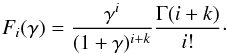 Mathematical equation: \appendix \setcounter{section}{2} \begin{equation} F_i(\gamma)=\frac{\gamma^i}{(1+\gamma)^{i+k}}\frac{\Gamma(i+k)}{i!}\cdot \label{fi} \end{equation}