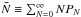 Mathematical equation: \hbox{$\bar N\equiv \sum_{N=0}^{\infty} N P_N$}