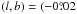 Mathematical equation: \hbox{$(l, b) = (-0\fdg02$}