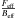 Mathematical equation: \hbox{$\frac{F_{\rm eff}}{B_{\rm eff}}$}