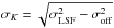Mathematical equation: \hbox{$\sigma_K=\sqrt{\sigma_\mathrm{LSF}^2-\sigma_\mathrm{off}^2}$}