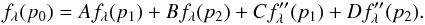 Mathematical equation: \begin{equation} f_\lambda(p_0) = A f_\lambda(p_1) + B f_\lambda(p_2) + C f_\lambda''(p_1) + D f_\lambda''(p_2) . \end{equation}