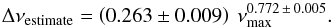 Mathematical equation: \begin{equation} \Delta \nu_{\mathrm{estimate}} = \left(0.263 \pm 0.009\right) \ \nu_{\mathrm{max}}^{0.772\,\pm\,0.005} \mathrm{.} \label{eq:dnu_estimate} \end{equation}