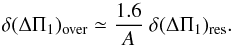 Mathematical equation: \appendix \setcounter{section}{1} \begin{equation} \label{eqt-compar2} \ddpiover \simeq {1.6\over A}\ \ddpires . \end{equation}