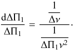 Mathematical equation: \appendix \setcounter{section}{1} \begin{equation} \frac{\diff\deltapi}{\deltapi} = { \displaystyle{1\over \Dnu} \over \displaystyle{1 \over {\deltapi\nu^{2}}} } \cdot \label{deltapi_erreur_rapport} \end{equation}