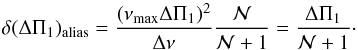 Mathematical equation: \appendix \setcounter{section}{1} \begin{equation} \ddpialias = {(\numax\deltapi)^{2} \over \Dnu} {\mathcal{N} \over \mathcal{N}+1} = {\deltapi \over \mathcal{N}+1} \cdot \label{deltapi_erreur_trou2} \end{equation}